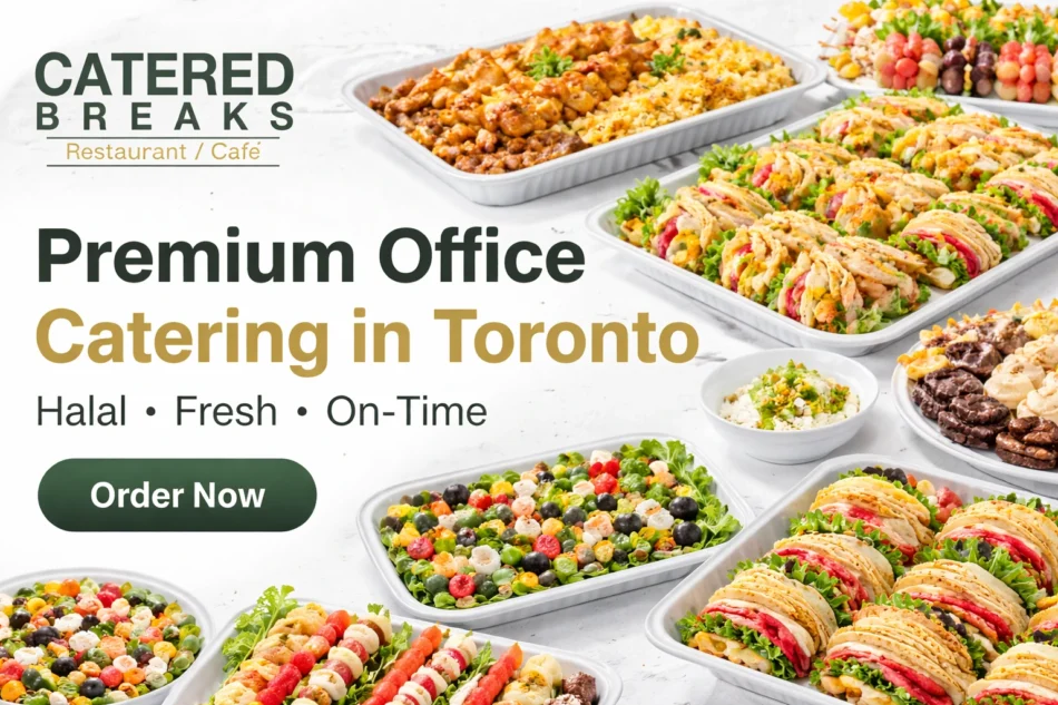How to Order Office Lunch Catering in Toronto (And What to Look For)